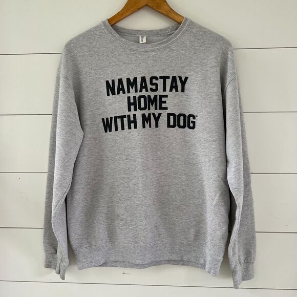 Jerzees Tops - Namastay Home With My Dog Treat Dreams Grey Sweatshirt Medium